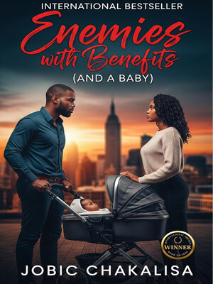 cover image of Enemies with Benefits (and a Baby)